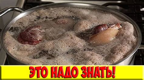 Причины и способы предотвращения пены при варке мяса