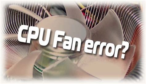 Что делать при срабатывании CPU Fan Fail Warning Control?